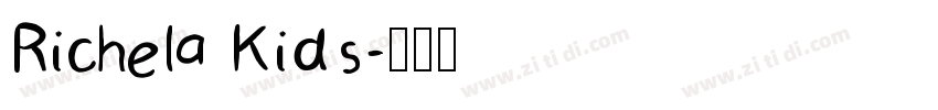 Richela Kids字体转换